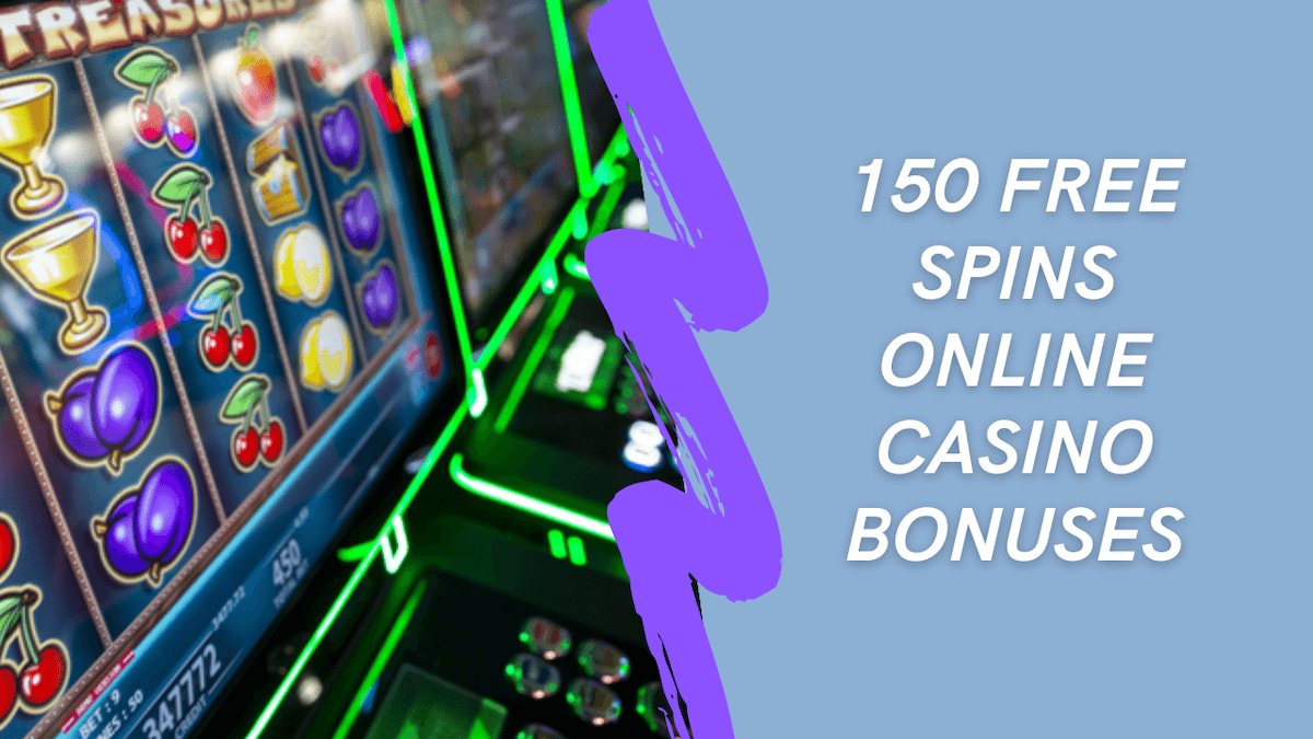 150 Free Spins