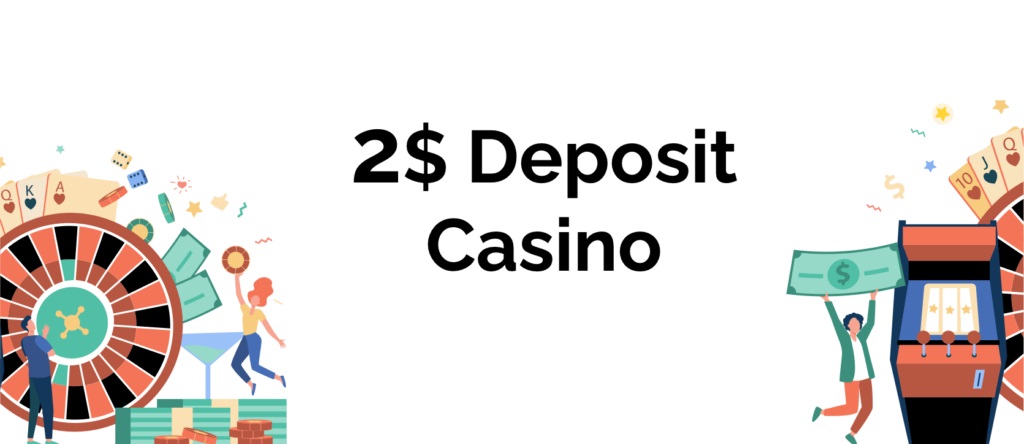 $2 Deposit Casinos in Australia