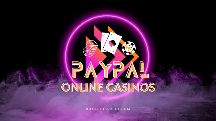 Best PayPal Online Casinos in Australia 2024